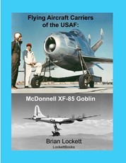 Flying Aircraft Carriers of the USAF