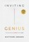 Inviting Genius