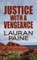 Justice with a Vengeance