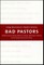 Bad Pastors