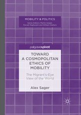 Toward a Cosmopolitan Ethics of Mobility