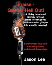 Praise - Get the Hell Out!