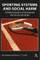 Sporting Systems and Social Harm