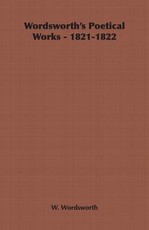 Wordsworth's Poetical Works - 1821-1822