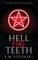 Hell Has Teeth