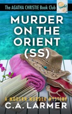 Murder on the Orient (SS): The Agatha Christie Book Club 2