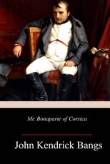 Mr. Bonaparte of Corsica