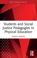 Students and Social Justice Pedagogies in Physical Education
