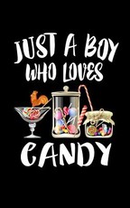 Just A Boy Who Loves Candy