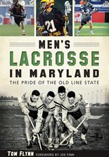 Men's Lacrosse in Maryland: