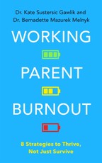 Working Parent Burnout