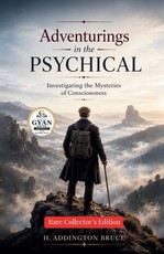 Adventurings in the Psychical