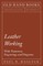 Leather Working - With Numerous Engravings and Diagrams
