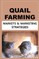 Quail Farming