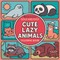 Bold & Easy Cute Lazy Animals Coloring Book