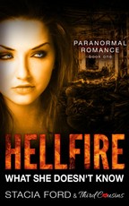 Hellfire - What She Doesn't Know