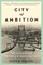 City of Ambition