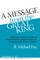 A Message from the Great King