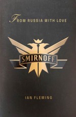 From Russia with Love (Smirnoff Promotional Edition)