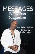 Spiritual Book of Messages to the True Descendants