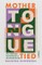 Mother Tongue Tied