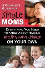 A Complete Guide for Single Moms