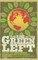 The Rise of the Green Left: Inside the Worldwide Ecosocialist Movement