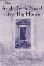 Anglo-Irish Novel and the Big House