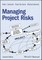 Managing Project Risks