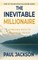 The Inevitable Millionaire