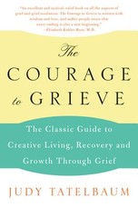 The Courage to Grieve