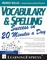 Vocabulary & Spelling Success in 20 Minutes a Day