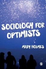 Holmes, M: Sociology for Optimists