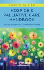 Hospice and Palliative Care Handbook, Fourth Edition