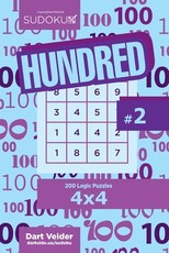 Sudoku Hundred - 200 Logic Puzzles 4x4 (Volume 2)