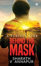 Behind the mask
