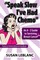 "Speak Slow I've Had Chemo" An A - Z Guide to Surviving Breast Cancer