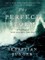 The Perfect Storm: A True Story of Men Against the Sea