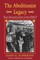 The Abolitionist Legacy