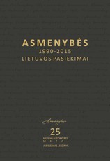 Asmenybės. 1990–2015 m. Lietuvos pasiekimai (du tomai)