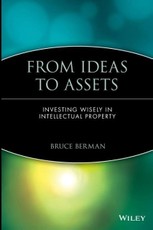 From Ideas to Assets: Investing Wisely in Intellectual Property