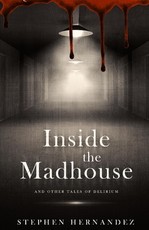 Inside the Madhouse