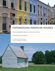 Experiencing American Houses
