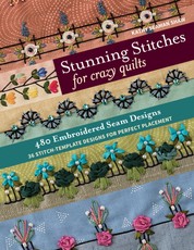 Stunning Stitches for Crazy Quilts