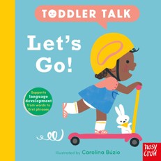Toddler Talk: Let's Go!