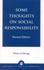 Some Thoughts on Social Responsibility, Revised Edition