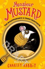 Monsieur Mustard 01. Disappearance of Fabio Fangtooth