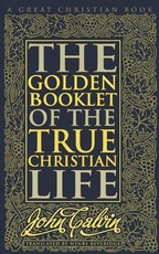 Golden Booklet of The True Christian Life
