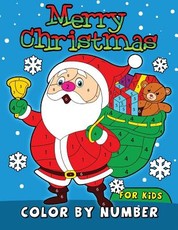 Merry Christmas Color by Number for Kids