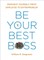 Be Your Best Boss